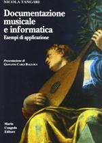 Documentazione musicale e informatica. Esempi di applicazione