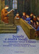 Scuola e realtà locali in cammino verso il futuro