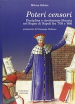 Poteri censori. Disciplina e circolazione libaria nel Regno di Napoli fra '700 e '800