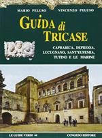 Guida di Tricase, Caprarica, Depressa, Lucugnano, Sant'Eufemia, Tutino e Le Marine
