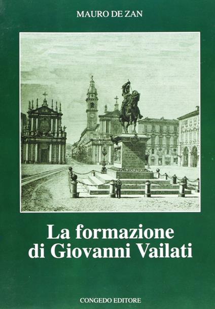 La formazione di Giovanni Vailati - Mauro De Zan - copertina