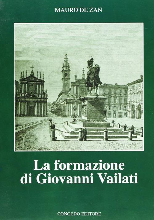La formazione di Giovanni Vailati - Mauro De Zan - copertina