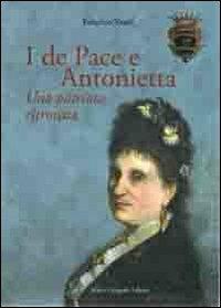 I De Pace e Antonietta. Un patriota ritrovata - Federico Natali - copertina