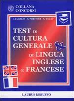 Test di cultura generale & di lingua inglese e francese