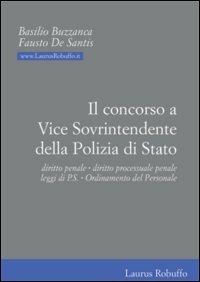 Il concorso a vice sovrintendente della polizia di Stato - Basilio Buzzanca,Fausto De Santis - copertina