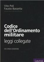 Codice dell'ordinamento militare. Leggi collegate