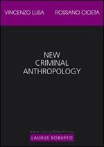 New criminal anthropology