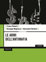 Le armi dell'antimafia