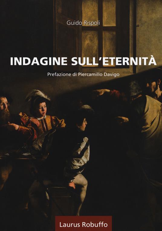 Indagine sull'eternità - Guido Rispoli - copertina