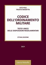 Codice dell'ordinamento militare. Testo Unico delle disposizioni regolamentari