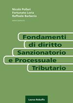 Fondamenti di diritto sanzionatorio e processuale tributario