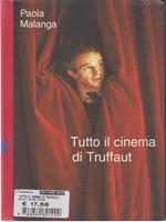 Tutto il cinema di Truffaut