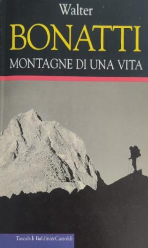 Montagne di una vita - Walter Bonatti - copertina