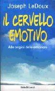 Il cervello emotivo