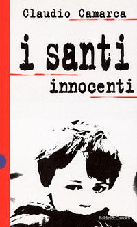 I santi innocenti - Claudio Camarca - copertina