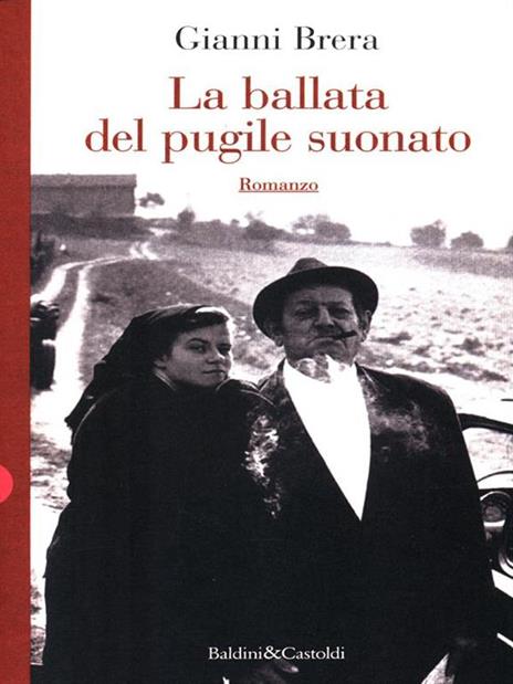 La ballata del pugile suonato - Gianni Brera - 4