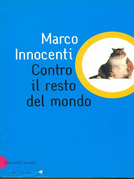 Contro il resto del mondo - Marco Innocenti - copertina