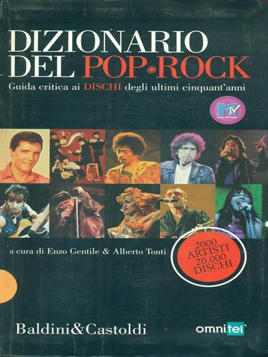 Dizionario del pop-rock - Enzo Gentile,Alberto Tonti - copertina