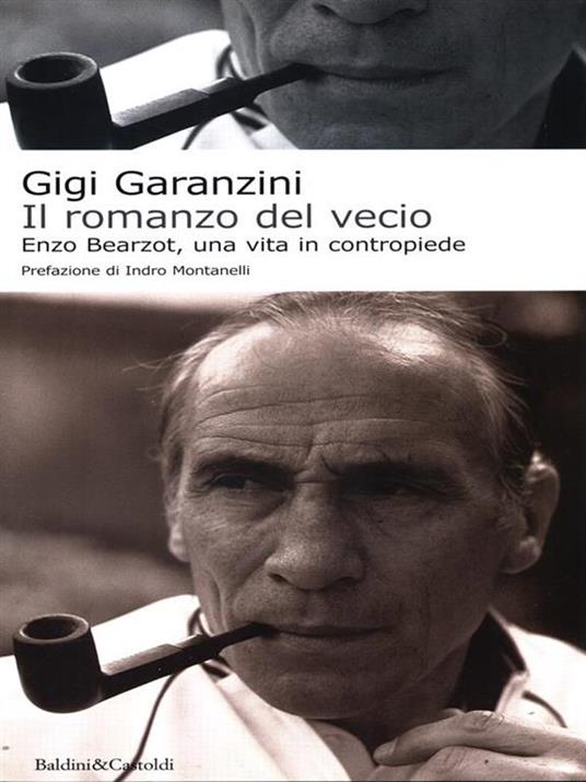 Il romanzo del vecio - Gigi Garanzini - 2