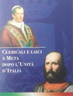 Clericali e laici a Meta dopo l'unità d'Italia