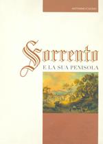 Sorrento e la sua penisola. Ediz. bilingue