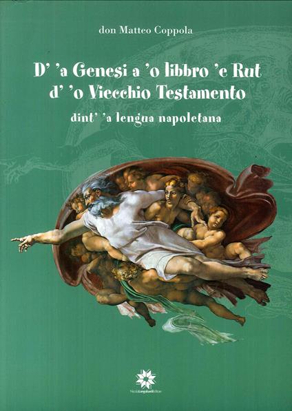 D' 'a Genesi a 'o libbro 'e Rut d'o Vicchio Tistamento. Dint a lengua napoletana - Matteo Coppola - copertina