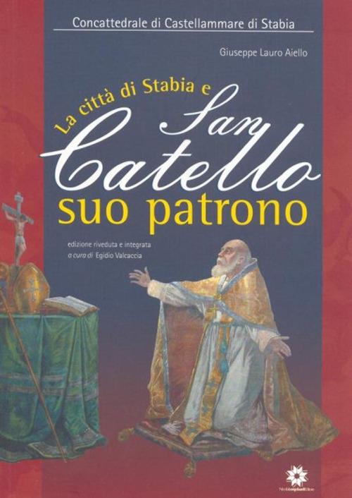 La città di Stabia e San Catello suo patrono - Giuseppe L. Aiello - copertina
