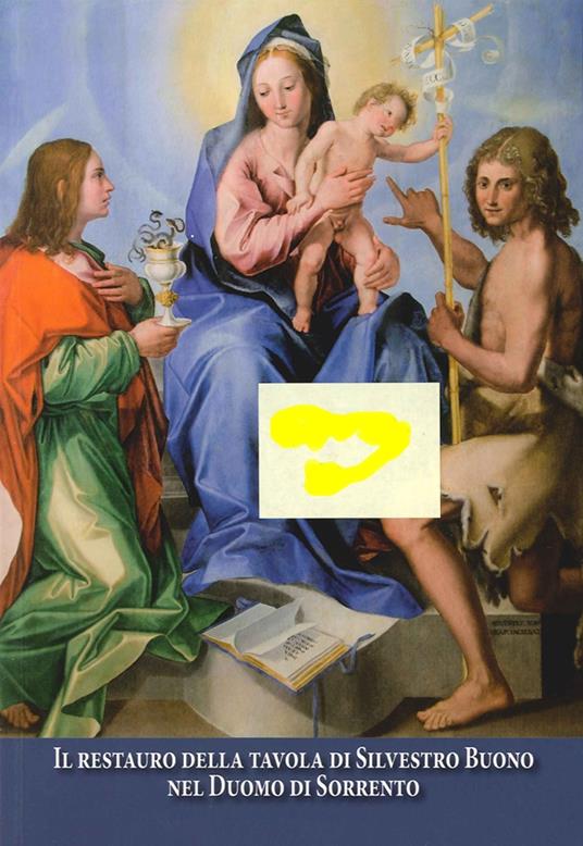 Il restauro della tavola di Silvestro Buono nel Duomo di Sorrento - copertina