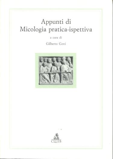 Appunti di micologia pratica ispettiva - copertina