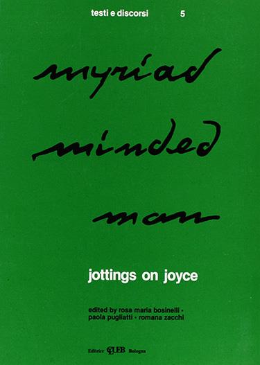 Myriadminded man. Jottings on Joyce - copertina