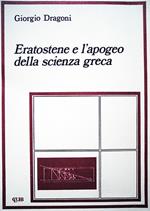 Eratostene e l'apogeo della scienza greca