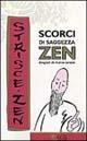 Libro Scorci di saggezza zen. Vol. 1: «Strisce Zen» disegnate da Ioanna Salajan. Ioanna Salajan