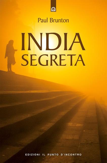 India segreta - Paul Brunton - copertina