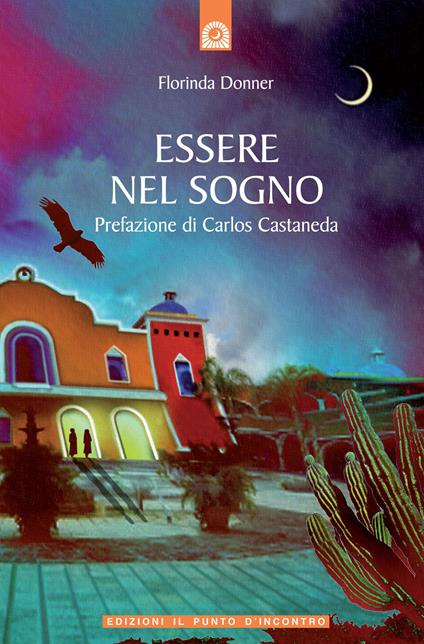 Essere nel sogno - Florinda Donner Grau - copertina