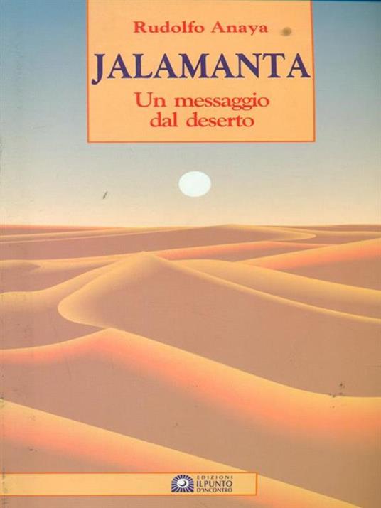 Jalamanta. Un messaggio dal deserto - Rudolfo Anaya - copertina