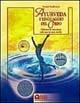 Libro Ayurveda e linguaggio del corpo. Liberare le emozioni subconscie non risolte Donald Van Howten