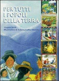Per tutti i popoli della terra - Virginia Kroll - copertina
