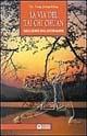 Libro La via del Tai Chi Chuan. Parole segrete degli antichi maestri Jwing-Ming Yang
