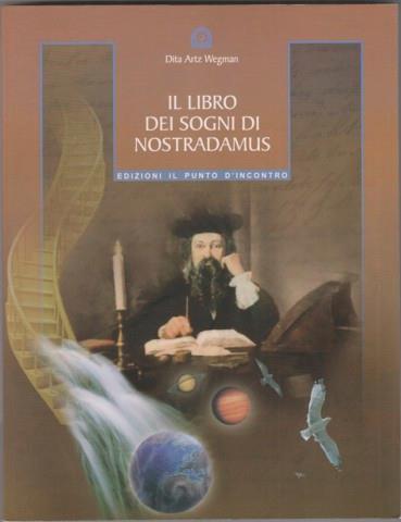 Il libro dei sogni di Nostradamus - Dita Artz Wegman - copertina