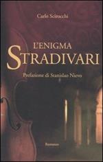 L' enigma Stradivari