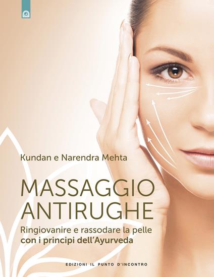 Massaggio antirughe - Kundan Metha,Narendra Metha - copertina