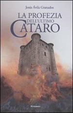 La profezia dell'ultimo cataro