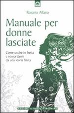 Manuale per donne lasciate