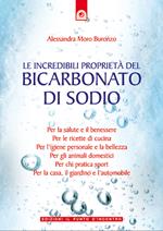Le incredibili proprietà del bicarbonato di sodio