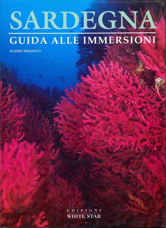 Sardegna. Ediz. illustrata - Egidio Trainito - copertina