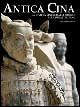 Libro Antica Cina. La civiltà cinese dalle origini alla dinastia Tang. Ediz. illustrata Maurizio Scarpari