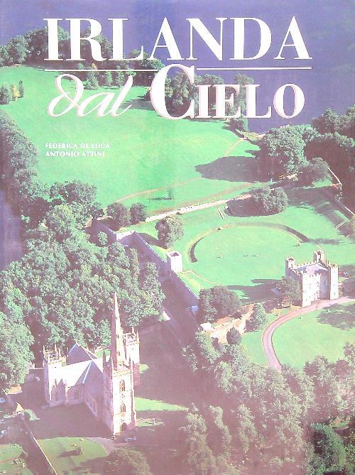 Irlanda dal cielo. Ediz. illustrata