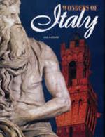 Wonders of Italy. Ediz. illustrata