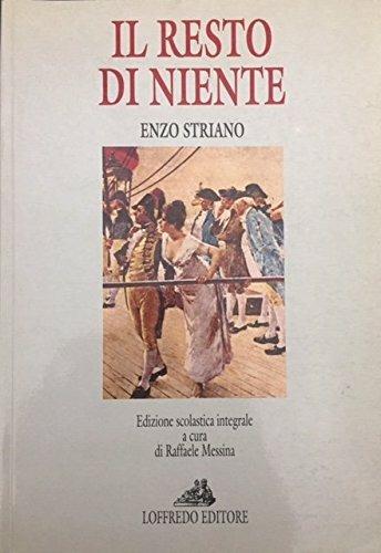 Il resto di niente - Enzo Striano - copertina