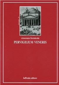 Pervigilium Veneris - Crescenzo Formicola - copertina